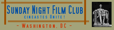 Washington D.C. Sunday Night Film Club